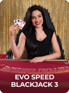 Evo Speed Blackjack 3