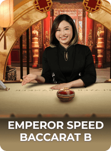 Emperor Speed Baccarat B